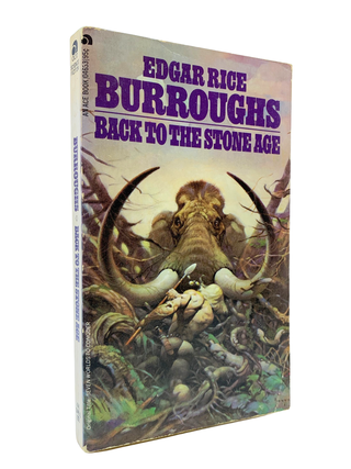 Item #128 Back to the Stone Age. Edgar Rice Burroughs