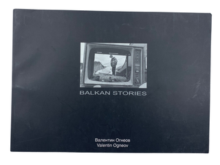 Item #143 Balkan Stories. Valentin Ogneov