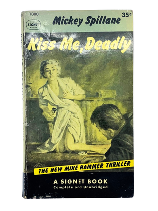 Item #197 Kiss Me, Deadly. Mickey Spillane