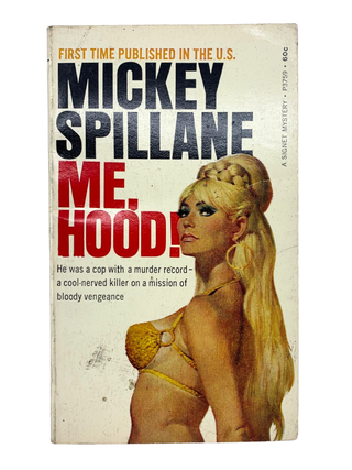 Item #199 Me, Hood! and Return of the Hood. Mickey Spillane