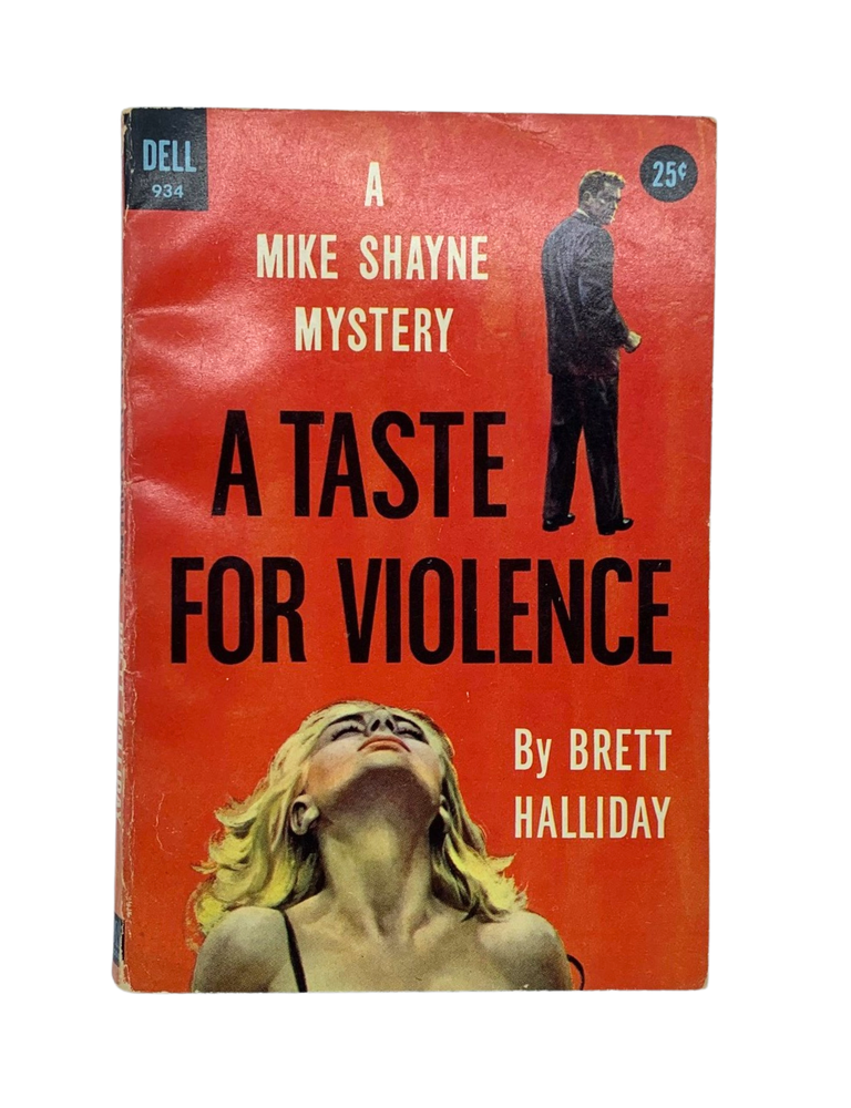 Item #207 A Taste for Violence. Brett Halliday.