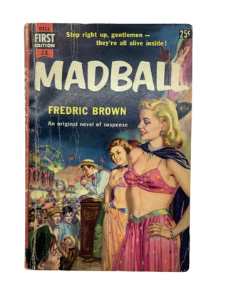 Item #222 Madball. Fredric Brown
