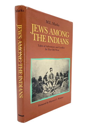 Item #243 Jews Among the Indians. M. L. Marks