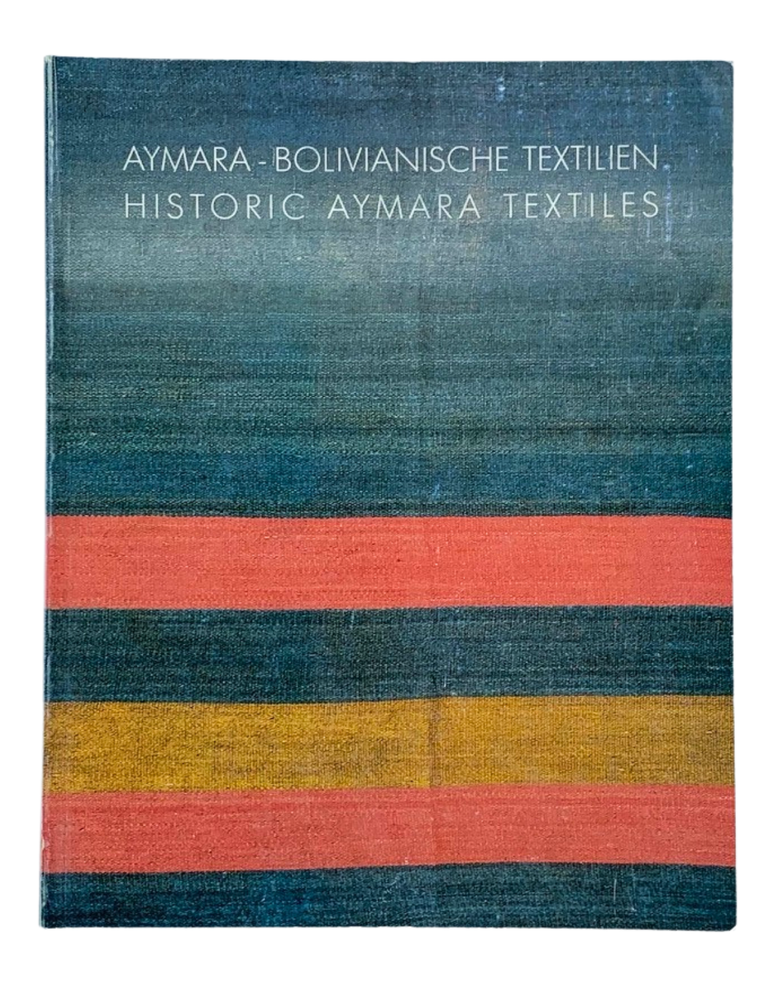 Item #269 Historic Aymara Textiles. William Siegal.