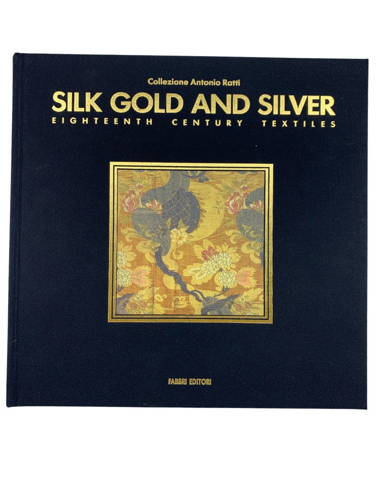 Item #274 Collezione Antonio Ratti: Silk, Gold, and Silver. Chiara Buss.