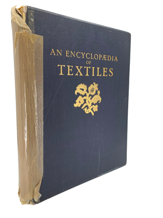 Item #276 An Encylcopaedia of Textiles