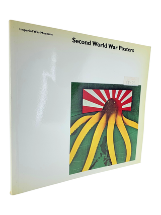 Item #283 Second World War Posters. Joseph Darracott, Belinda Loftus