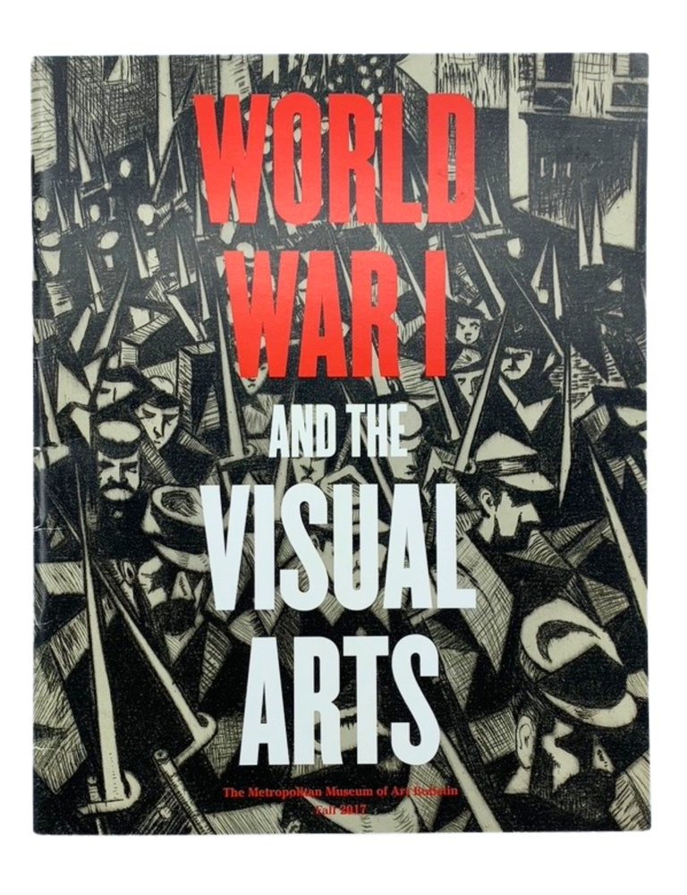 Item #286 World War I and the Visual Arts. Jennifer Farrell.