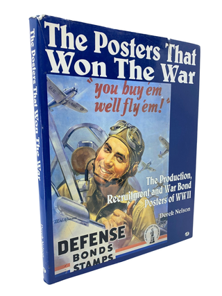 Item #290 The Posters That Won the War. Derek Nelson